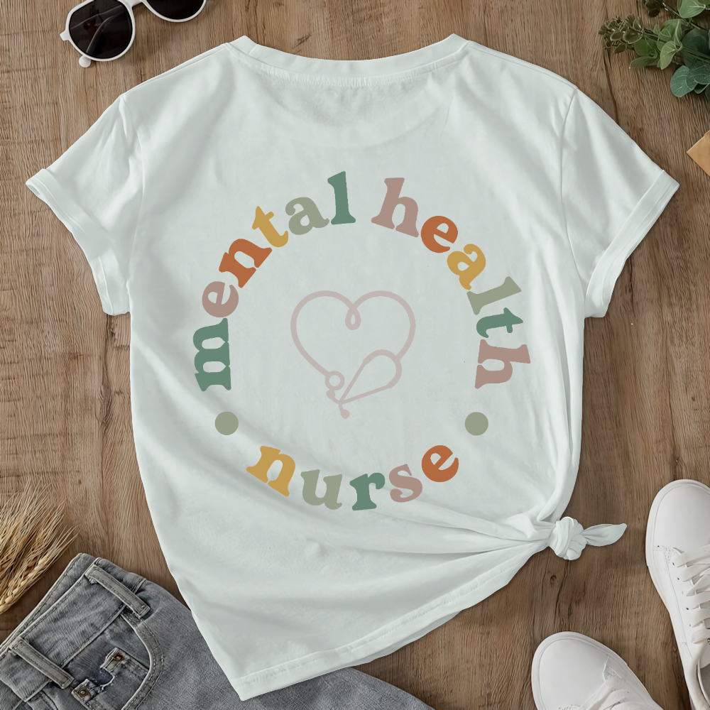 Mental Health Nurse Double-Sided Cotton Printed T-Shirt