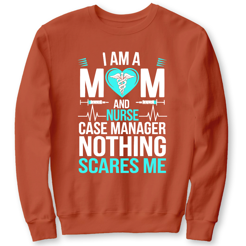 Nurse Case Manager And Mom Cotton Pullover Sweatshirt