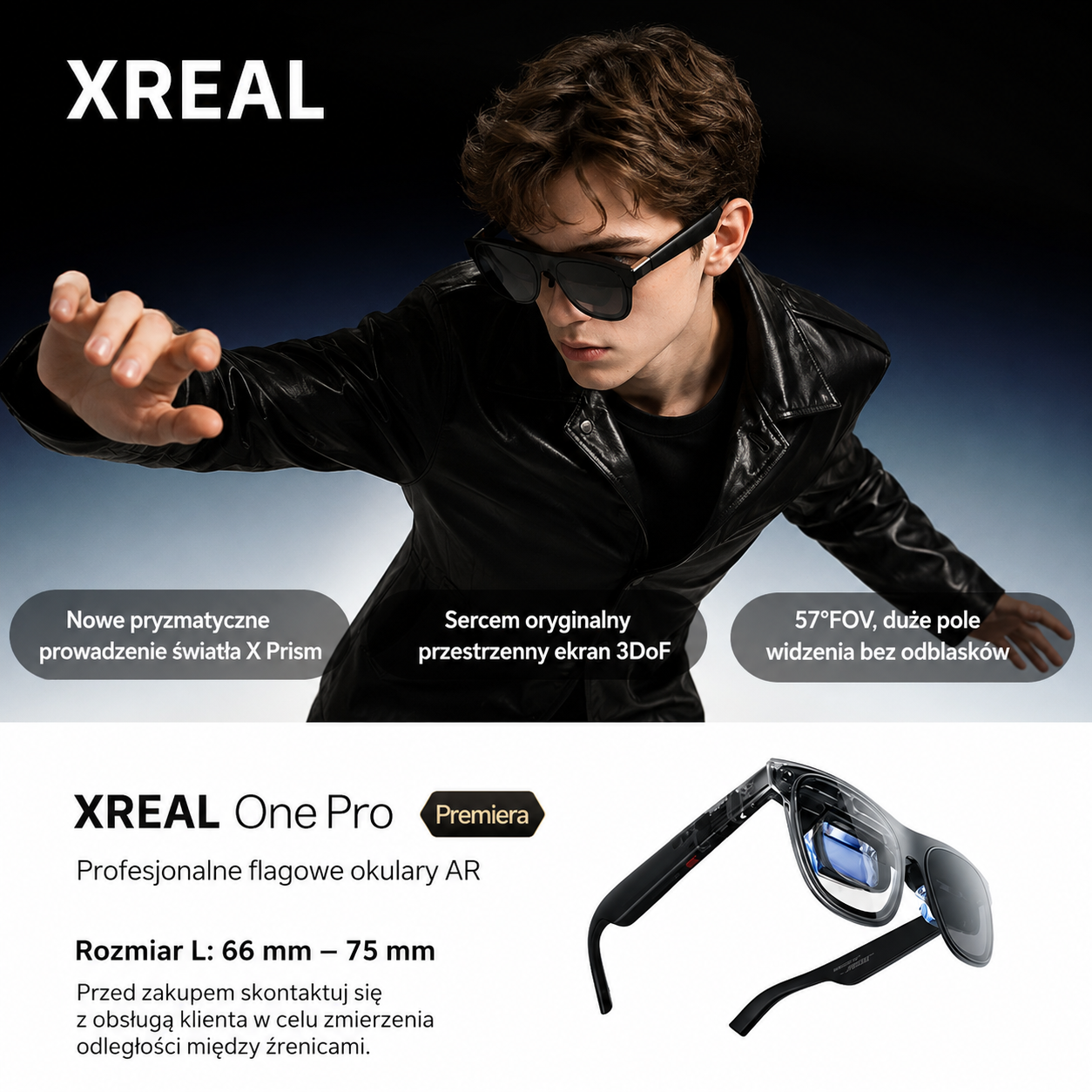 Okulary XREAL One Pro Smart AR: natywny przestrzenny efekt zawisu 3DoF; mechanizm optyczny nowej generacji X Prism; inteligentne i przenośne okulary; okulary bez technologii VRAi