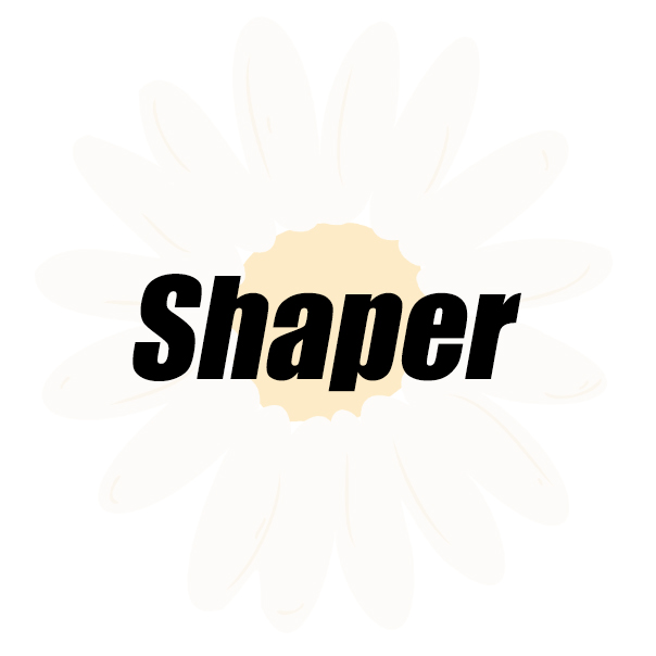 SHAPER