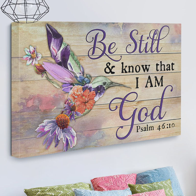 Be Still And Know That I Am God - D372 - Gallery Wrapped Canvas Prints