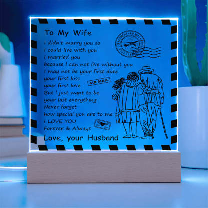 To My Wife - D348 -  LED Acrylic Plaque