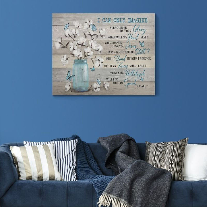 I Can Only Imagine - D363 - Gallery Wrapped Canvas Prints