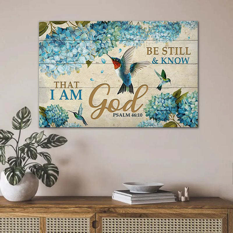 Be Still And Know That I Am God - D376 - Gallery Wrapped Canvas Prints