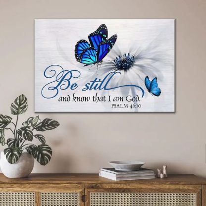 Be Still And Know That I Am God - D375 - Gallery Wrapped Canvas Prints