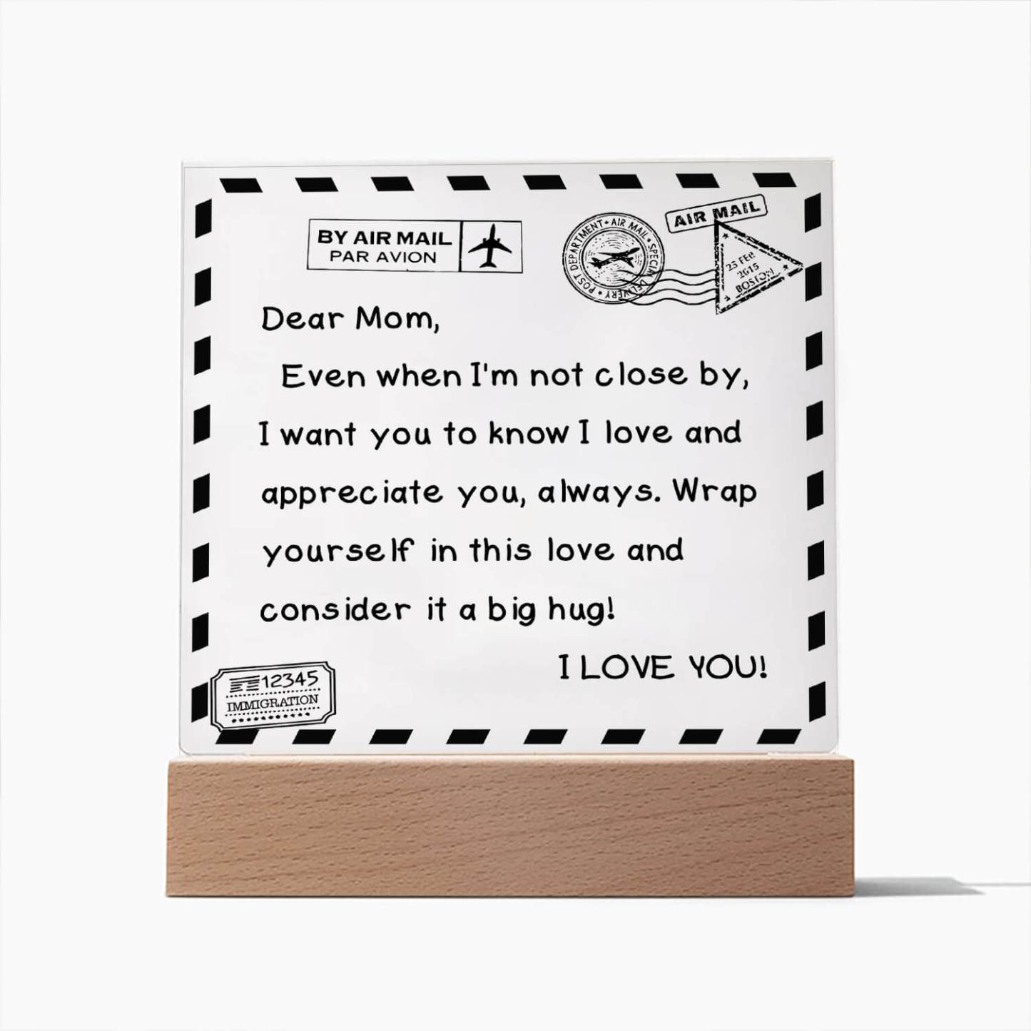 To My Mom - I Love You - D351 -  LED Acrylic Plaque