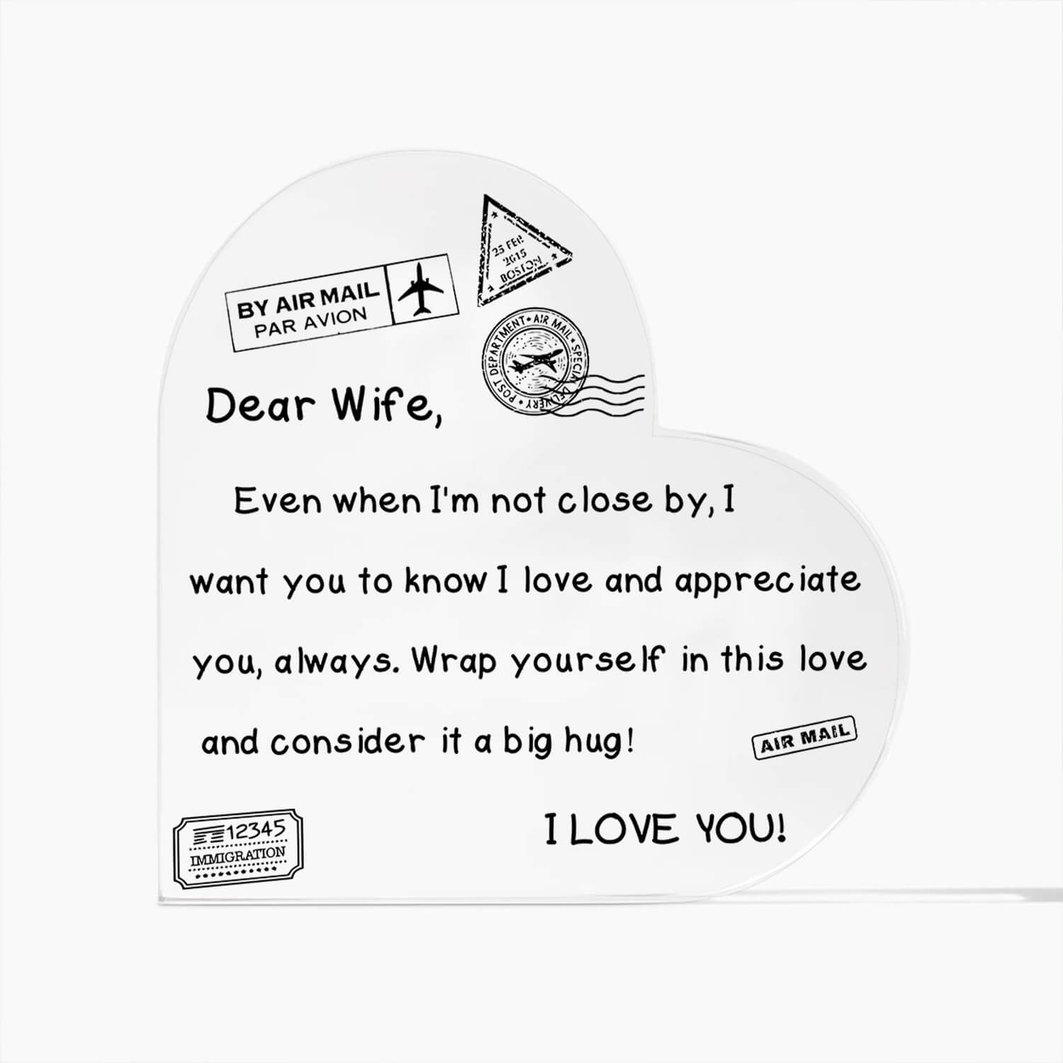 To My Wife - I Love You - D352 - Heart Shaped Acrylic Plaque