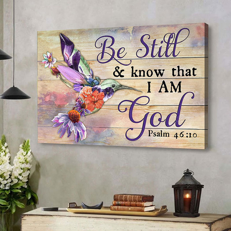 Be Still And Know That I Am God - D372 - Gallery Wrapped Canvas Prints