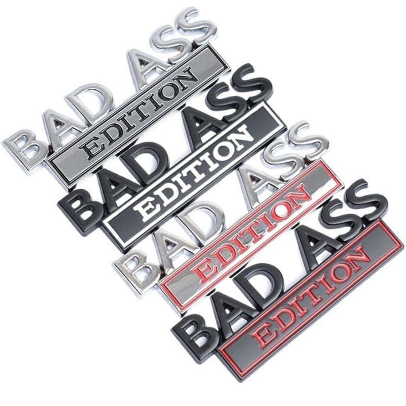 Bad Ass Edition - Emblem Sticker Badge, Funny Decals for Car, Truck, S