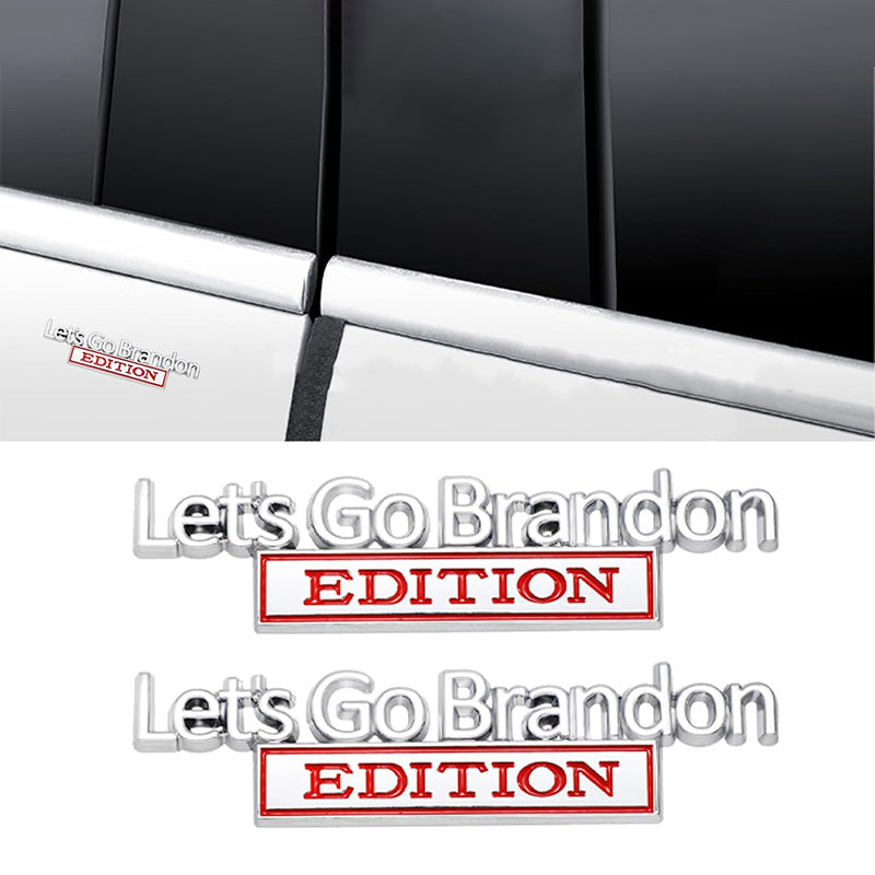 Lets Go Brandon Edition - 2 Pcs Emblem Sticker Badge - TE040