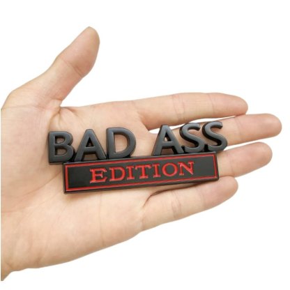 Bad Ass Edition - 2 Pcs Emblem Sticker Badge - TE005