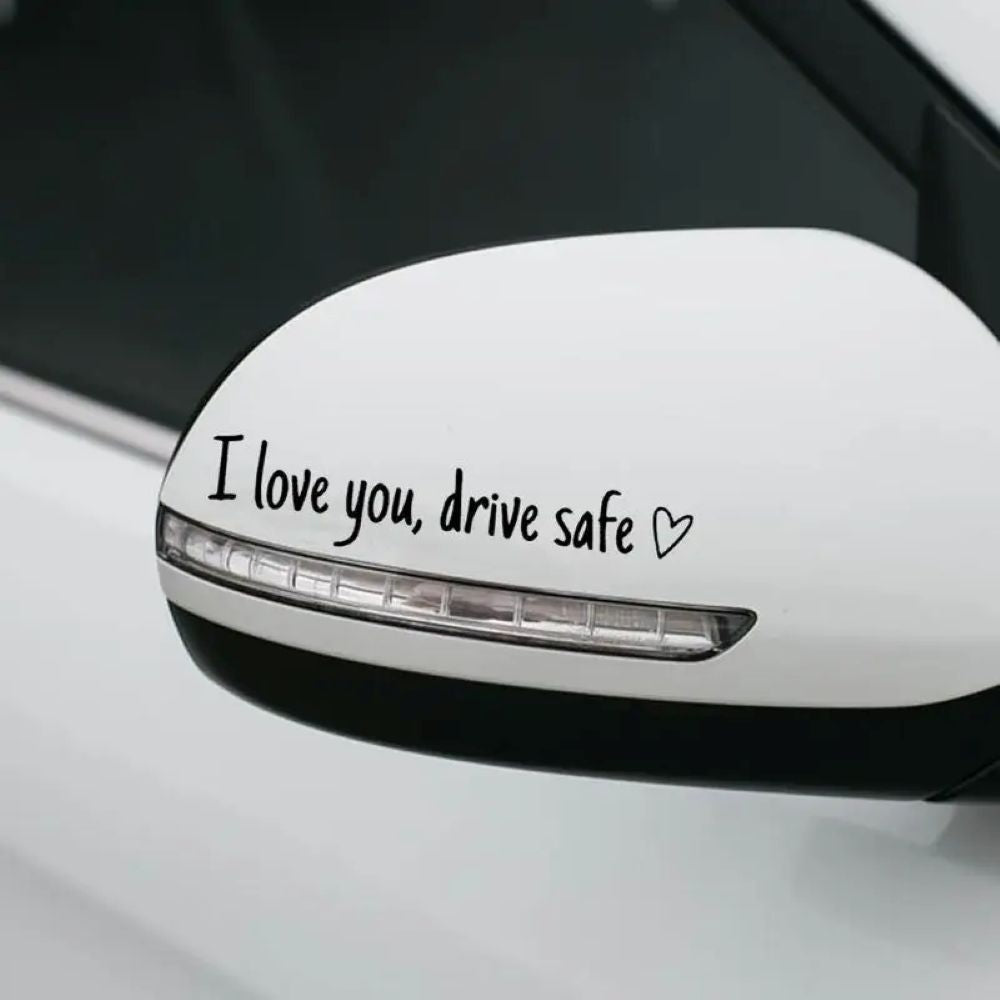 “I Love You, Drive Safe” Car Mirror Decal Set – Cute Reflective Vinyl Stickers