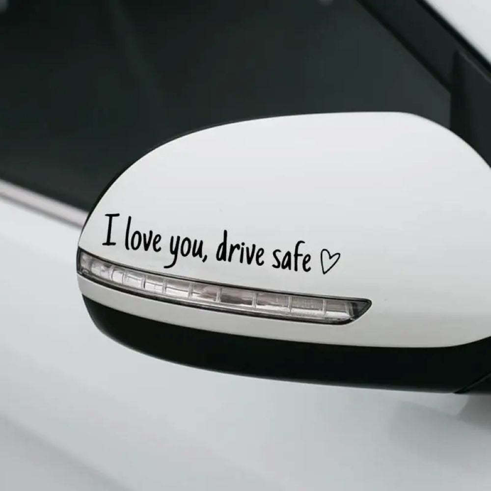 “I Love You, Drive Safe” Car Mirror Decal Set – Cute Reflective Vinyl Stickers