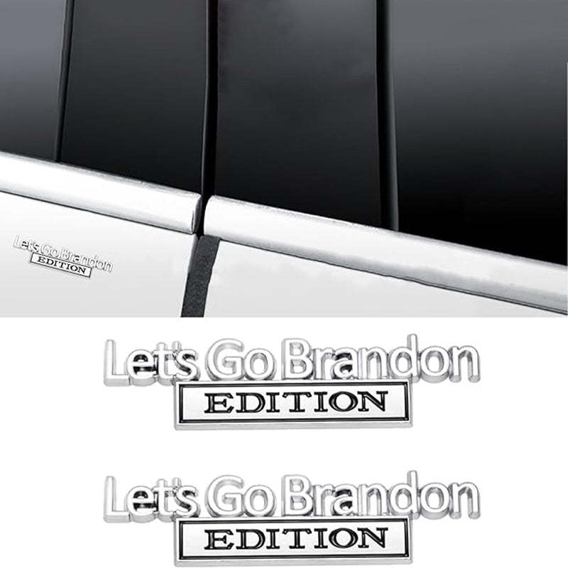 Lets Go Brandon Edition - 2 Pcs Emblem Sticker Badge - TE040