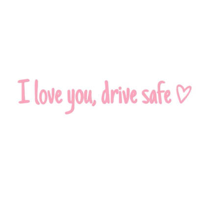 “I Love You, Drive Safe” Car Mirror Decal Set – Cute Reflective Vinyl Stickers