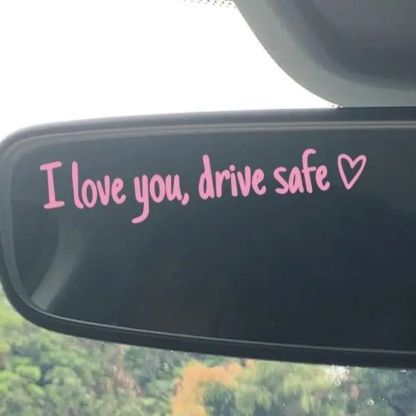 “I Love You, Drive Safe” Car Mirror Decal Set – Cute Reflective Vinyl Stickers