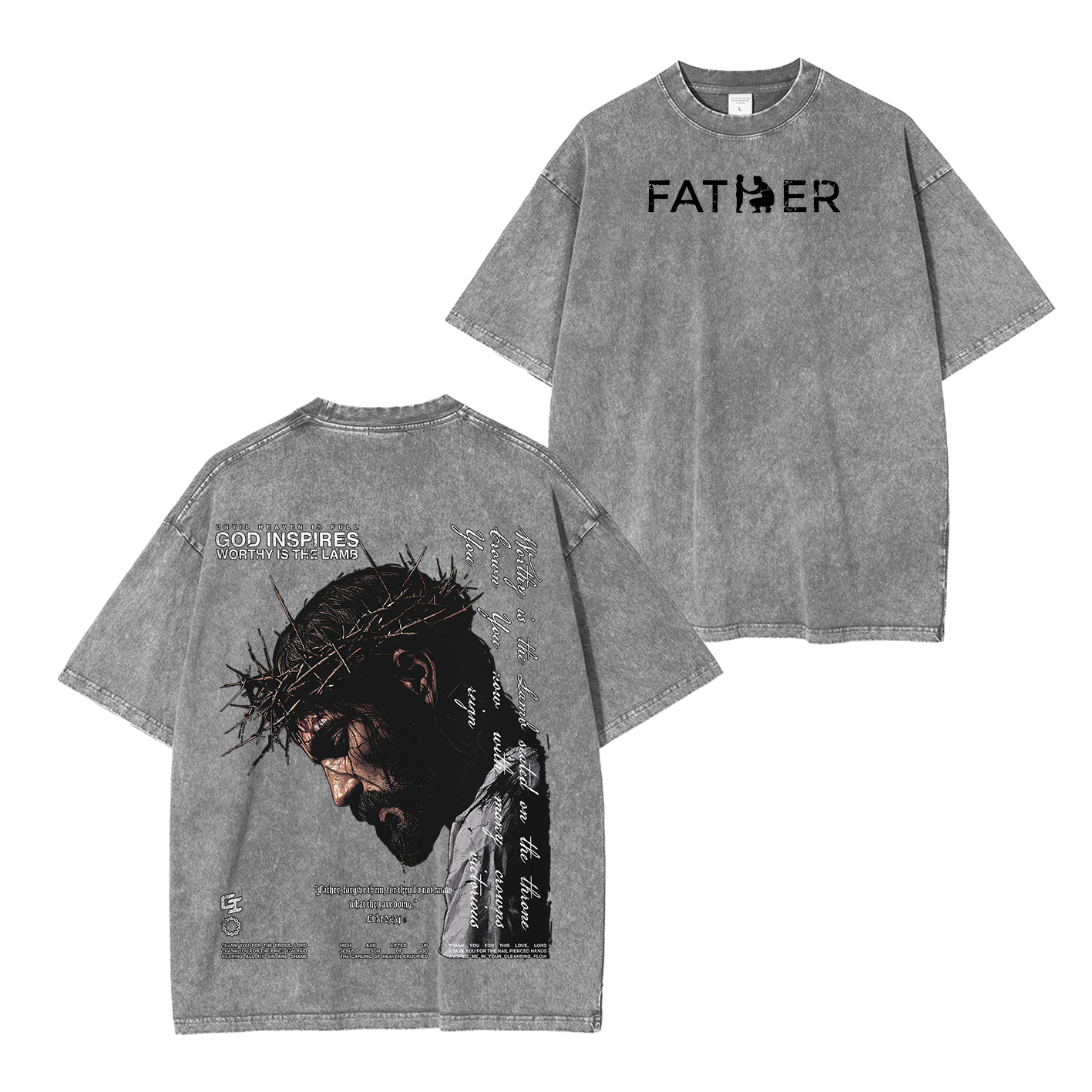 Father Forgive ThemOversized T-shirt/Crewneck/Hoodie