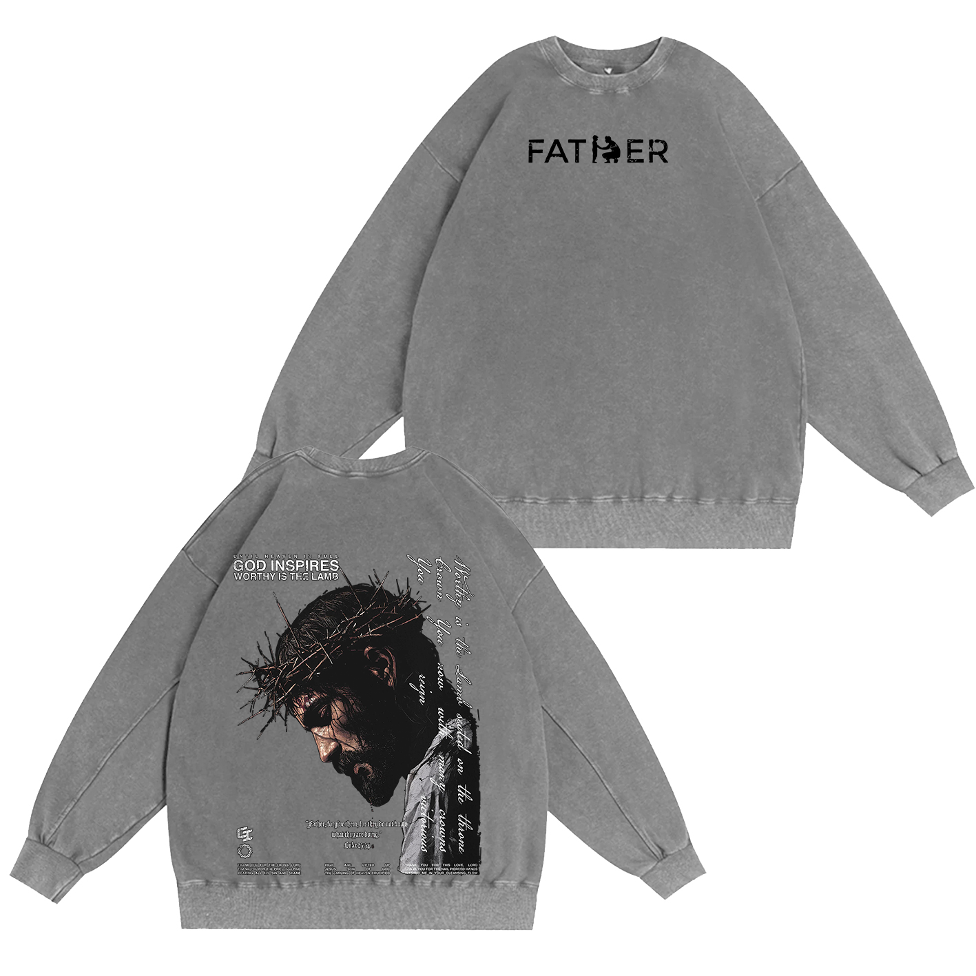 Father Forgive ThemOversized T-shirt/Crewneck/Hoodie