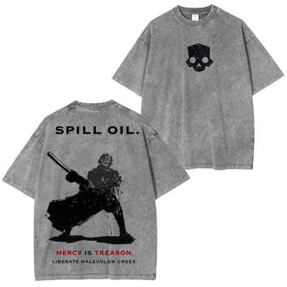 SPILL OIL. MERCY IS TREASON Helldivers 2 Washed T-Shirt