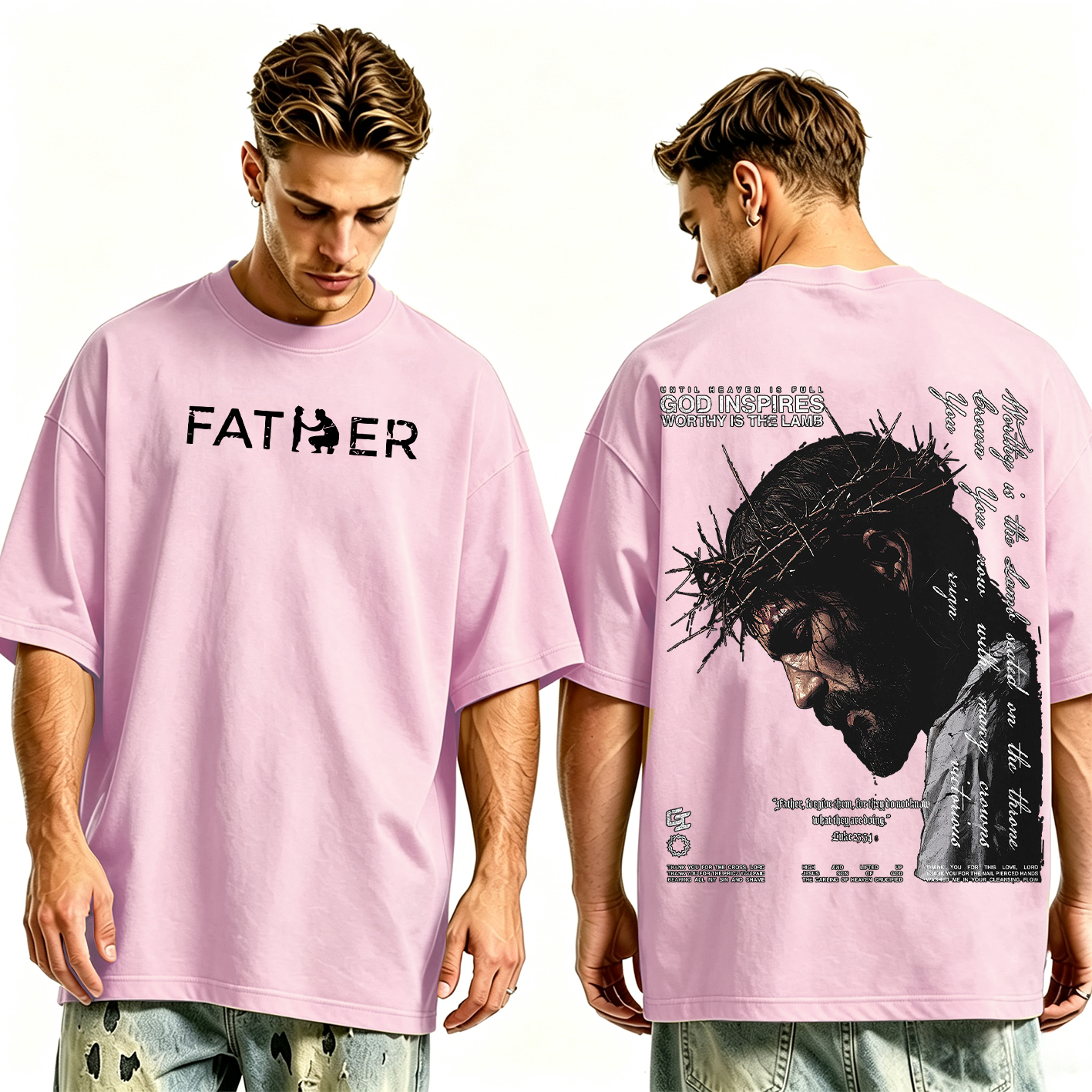 Father Forgive ThemOversized T-shirt/Crewneck/Hoodie