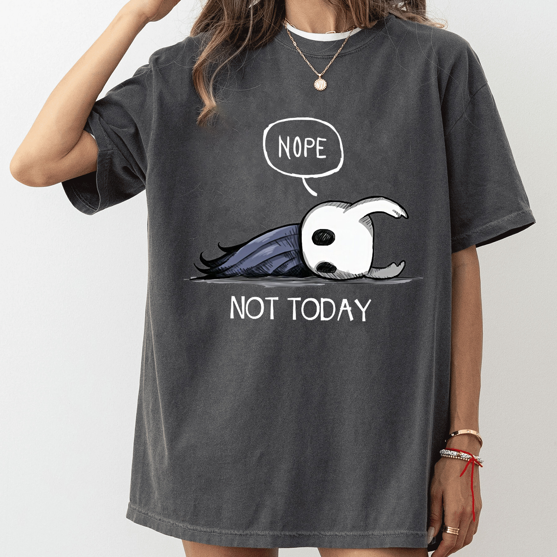 Hollow Knight Nope Not Today  Oversized T-shirt/Crewneck/Hoodie