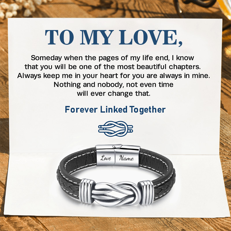 Forever Linked Together Braided Leather Bracelet - To My Love