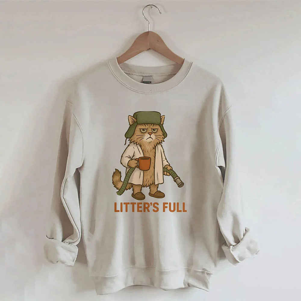 Litter's Full - Cat Sweatshirt