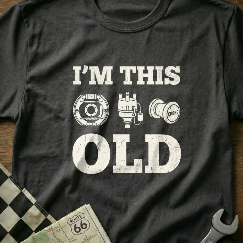 I'm This Old - Old School Car T-Shirt