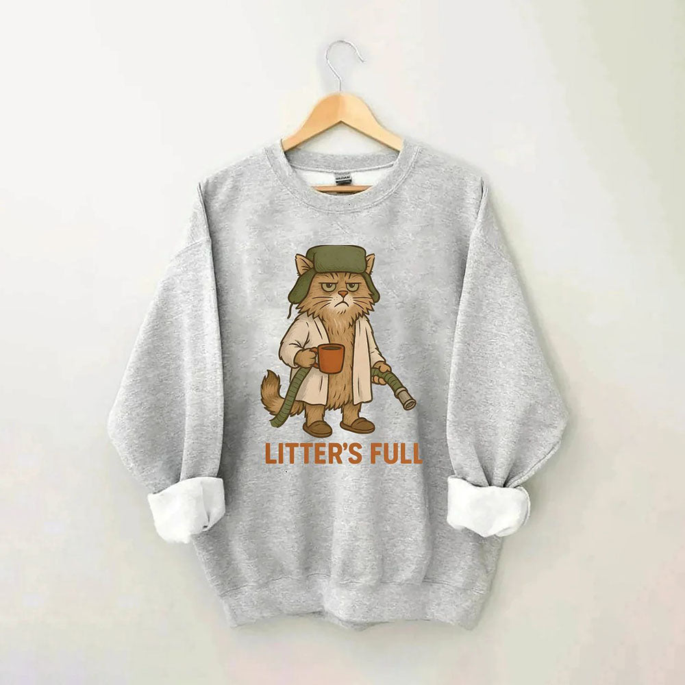 Litter's Full - Cat Sweatshirt