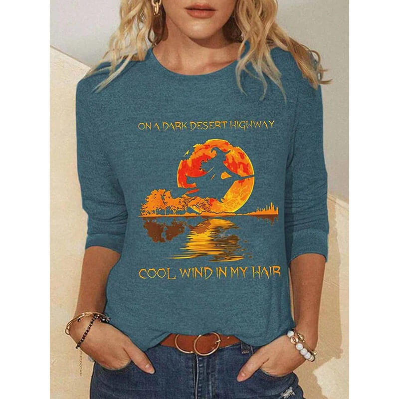 On A Dark Desert Highway Cool Wind In My Hair - Halloween Women Witch Shirt