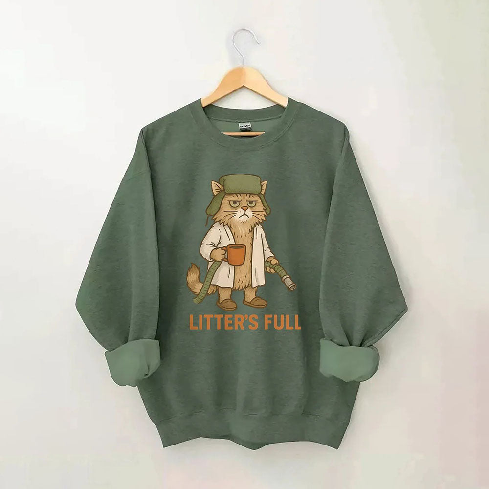Litter's Full - Cat Sweatshirt