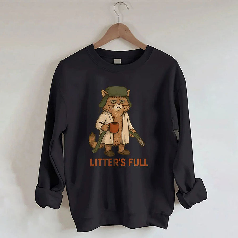 Litter's Full - Cat Sweatshirt