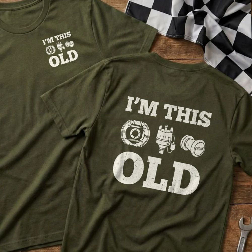I'm This Old - Old School Car T-Shirt