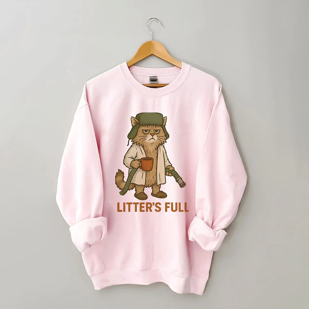Litter's Full - Cat Sweatshirt