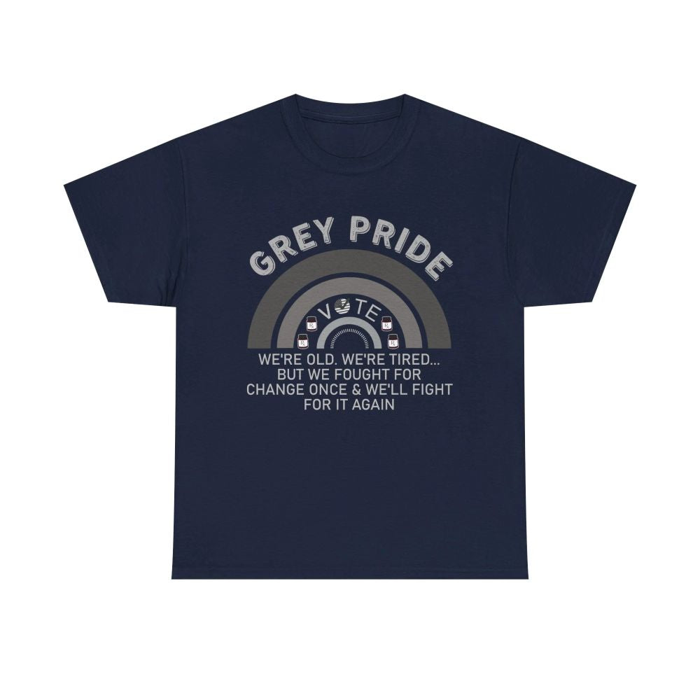 Grey Pride Graphic T-Shirt – Celebrating Strength, Wisdom & Experience