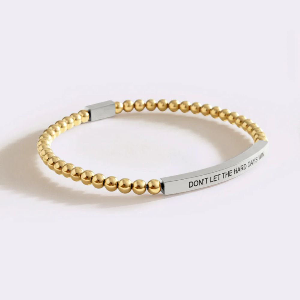 Don't Let The Hard Days Win Beaded Inspire Bracelet
