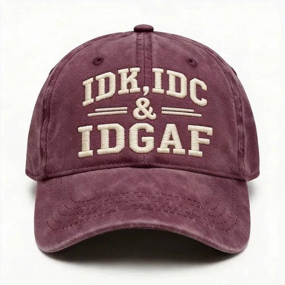 IDK IDC IDGAF - Vintage Washed Baseball Cap