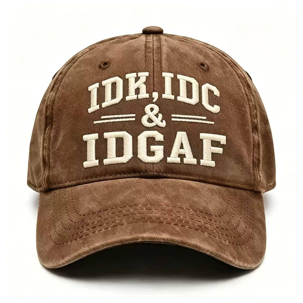 IDK IDC IDGAF - Vintage Washed Baseball Cap