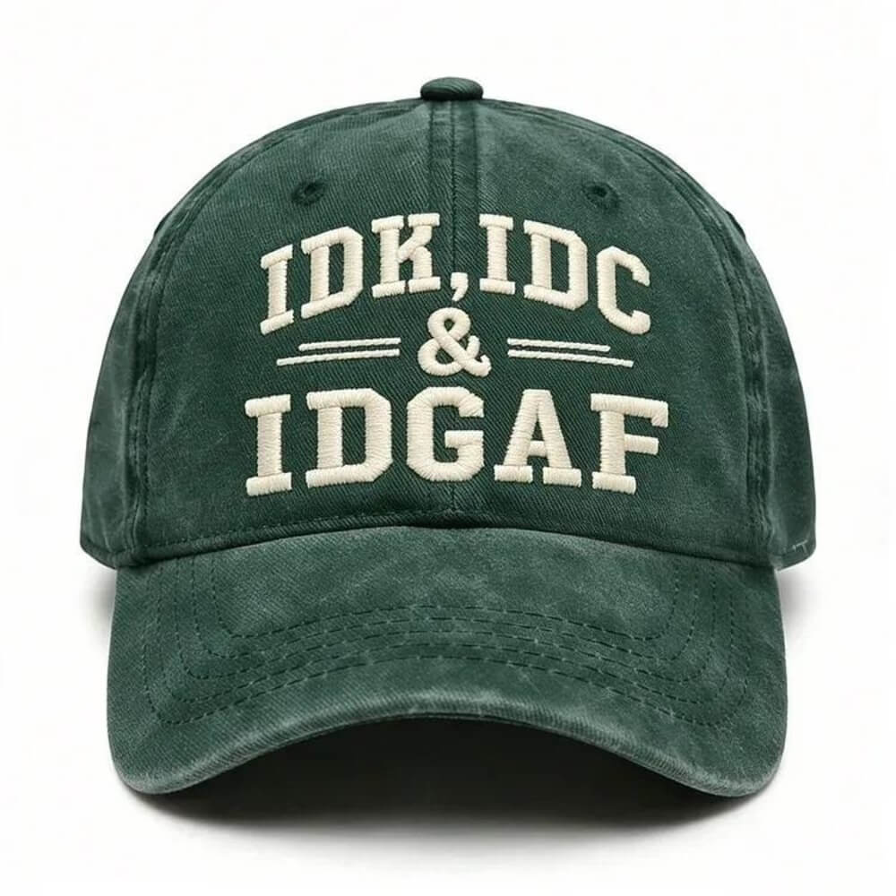 IDK IDC IDGAF - Vintage Washed Baseball Cap