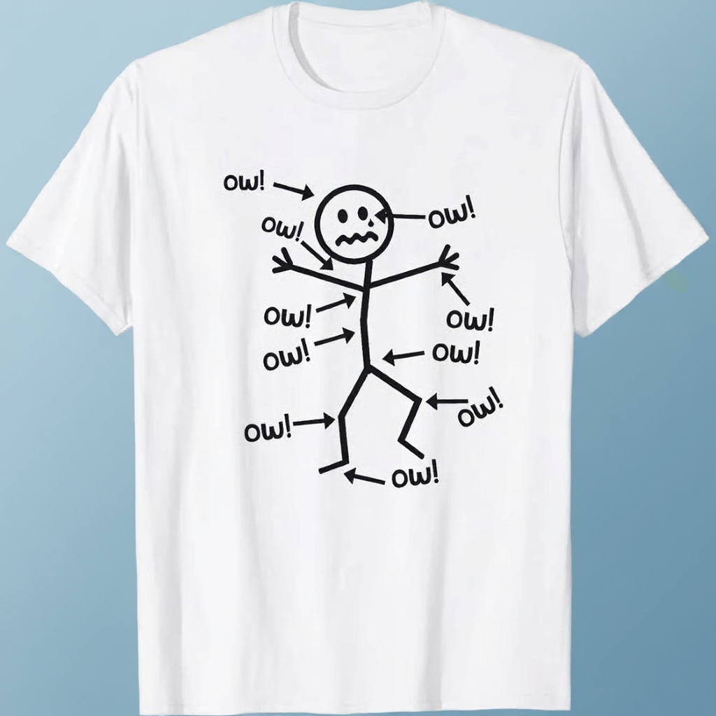 Humorous Chronic Pain Awareness T-Shirt