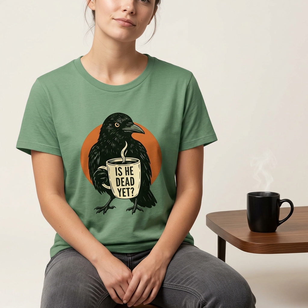 Funny Dark Humor Crow T-shirt