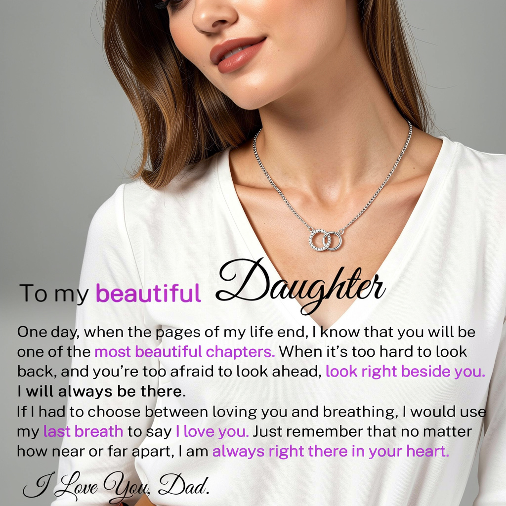 To My Beautiful Daughter - I’ll Always Be With You