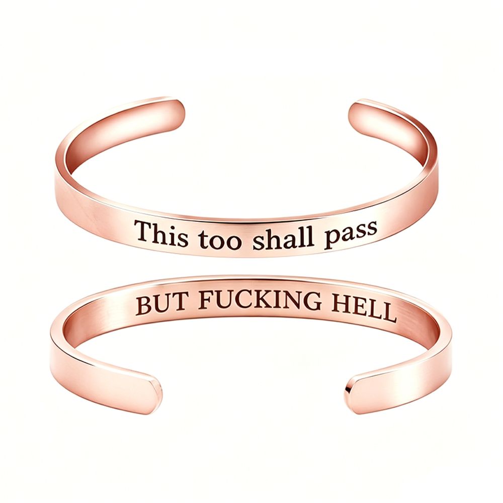 This Too Shall Pass - Mantra Cuff Bracelet