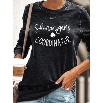 Women's Shenanigans Coordinator St. Patrick's Day Casual Long Sleeve Crewneck Sweatshirt