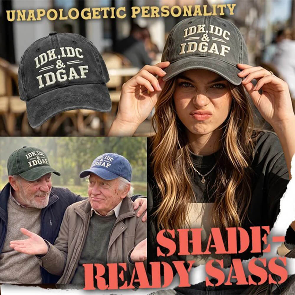 IDK IDC IDGAF - Vintage Washed Baseball Cap
