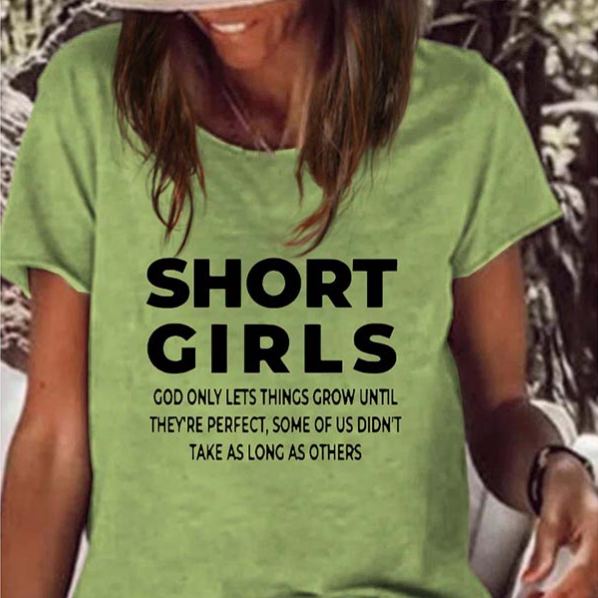 Short Girls Funny Graphic Tee