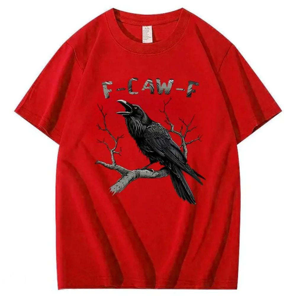 F-Caw-F Crow T-Shirt