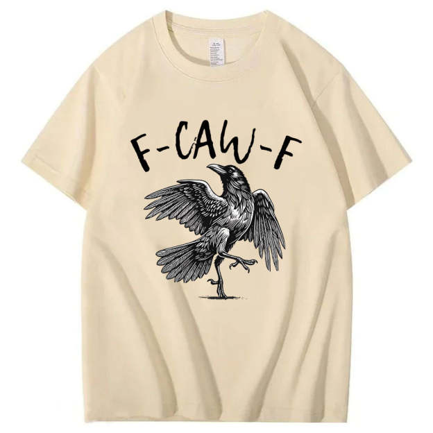 F-Caw-F T-Shirt