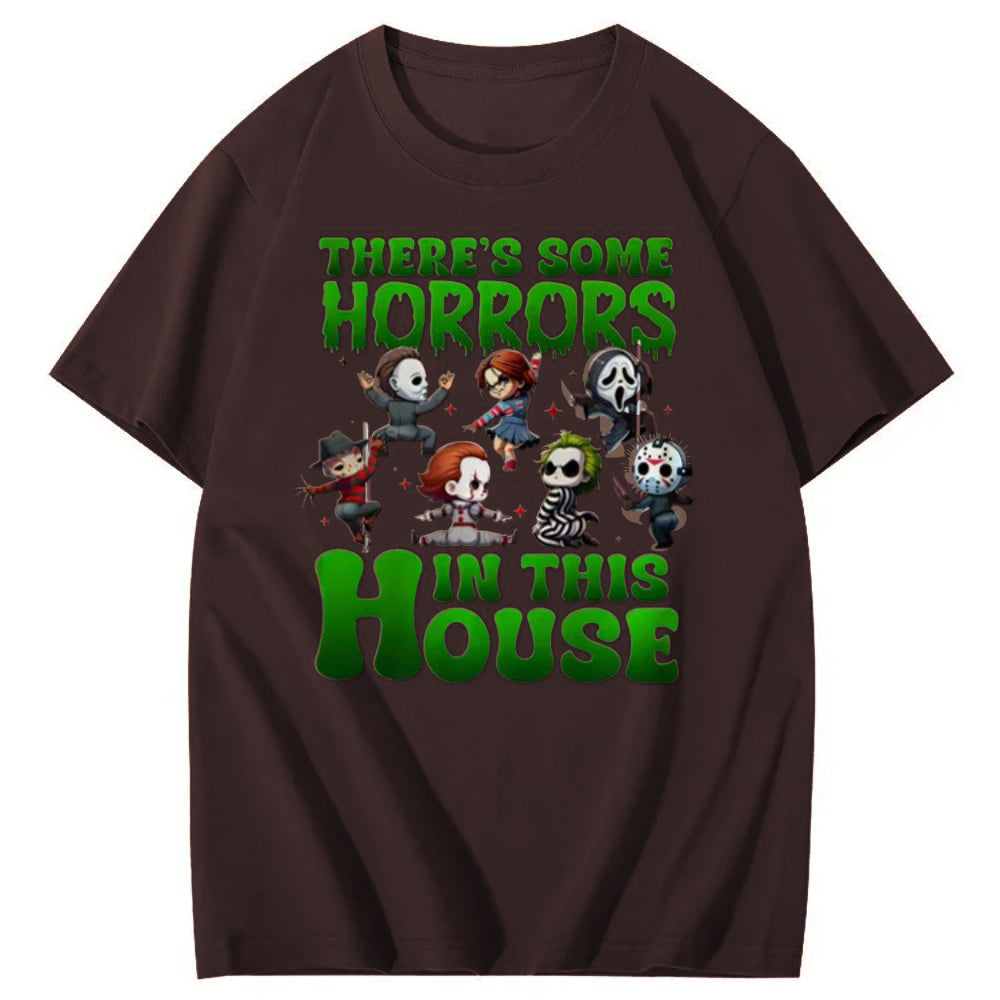 There's Some Horros In This House Pattern Print  T-Shirt