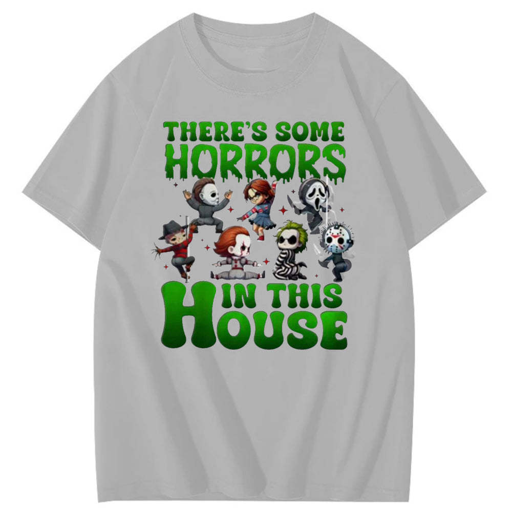 There's Some Horros In This House Pattern Print  T-Shirt